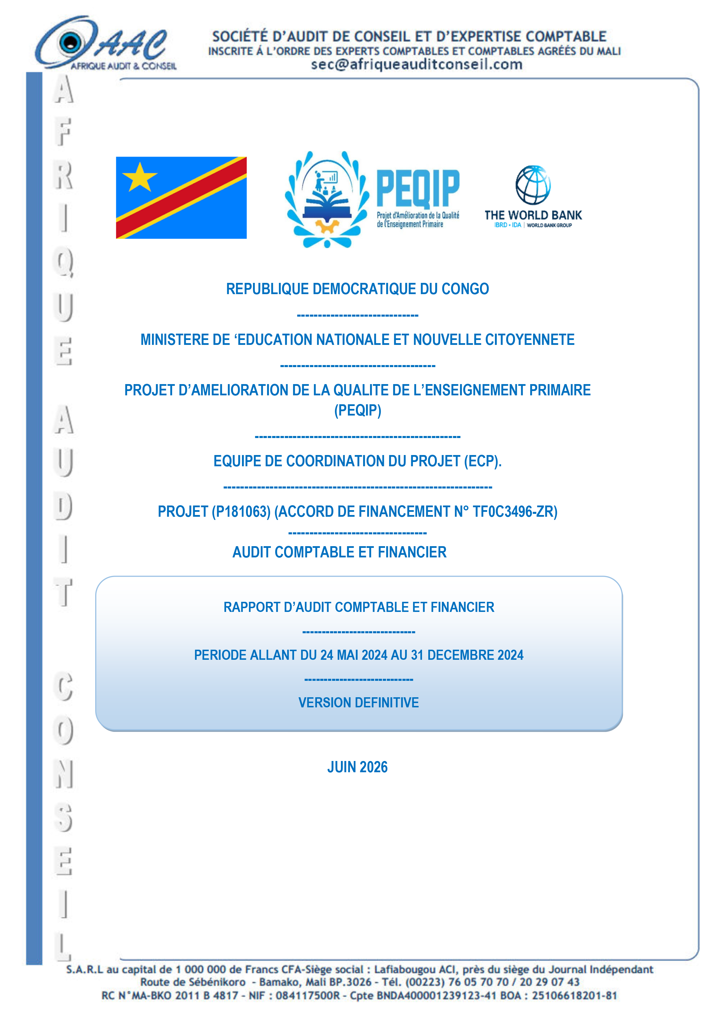PEQIP - RAPPORT D’AUDIT COMPTABLE ET FINANCIER (Période allant du 24 mai 2024 au 31 décembre 2024)